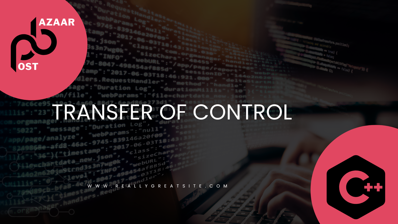 Transfer of Control in C++ Explained with Examples
